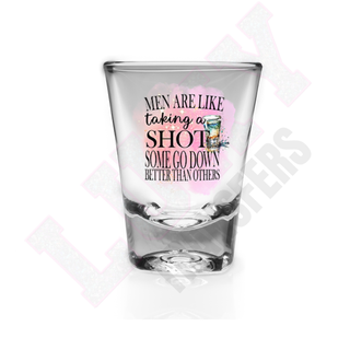 Lux Label & Co. MEN ARE LIKE TAKING SHOTS -  SHOT GLASS UV DECALS